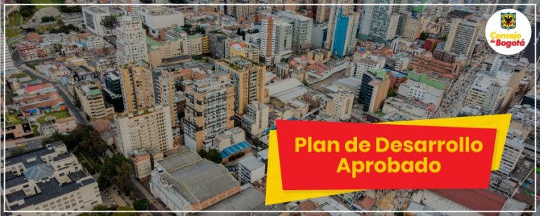 <p> Bogotá tiene Plan de Desarrollo</p>