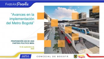 En el Concejo de Bogotá se revisan los avances en la implementación del Metro